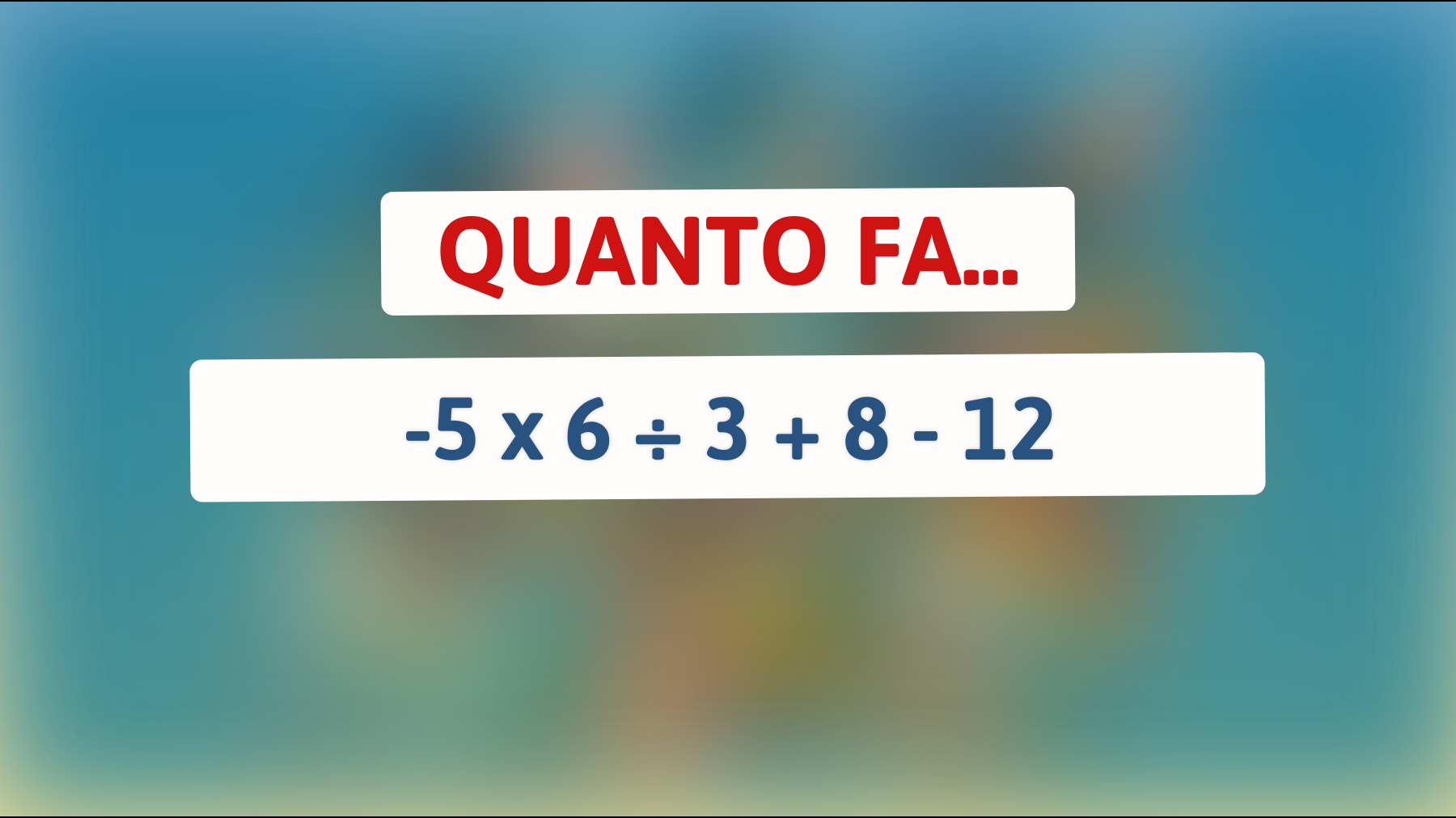 \"Svelato il rompicapo matematico che solo un vero genio può risolvere: metti alla prova la tua intelligenza ora!\""